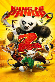 Kung Fu Panda: The Movie Kung Fu Panda 2 