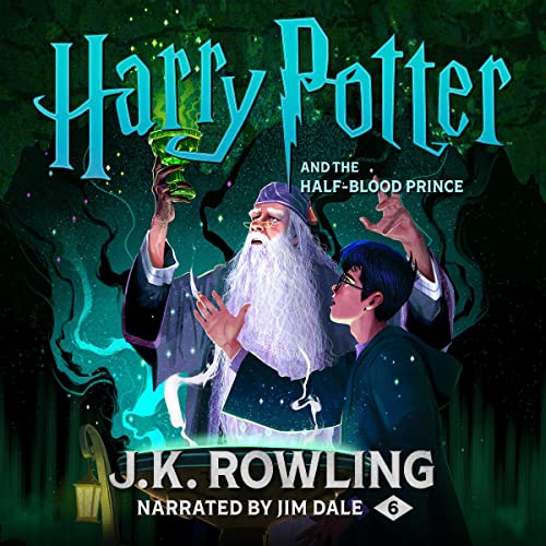 Harry Potter and the Half-Blood Prince, narrated by Jim Dale - Audiobooks